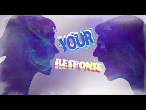 Your Response