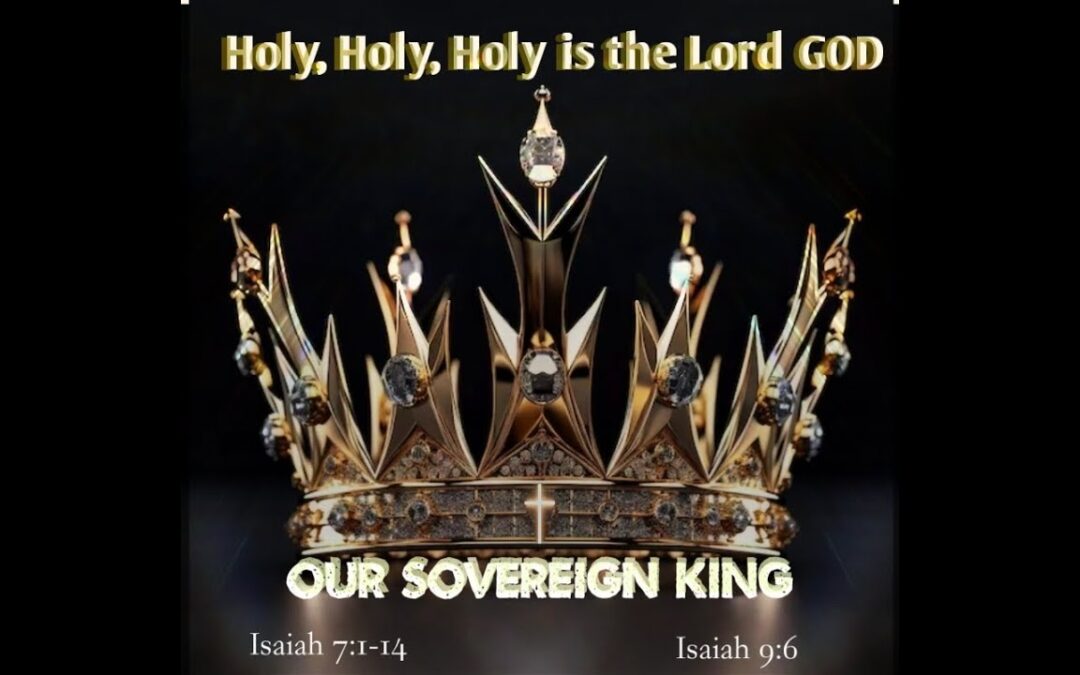 Our Sovereign King