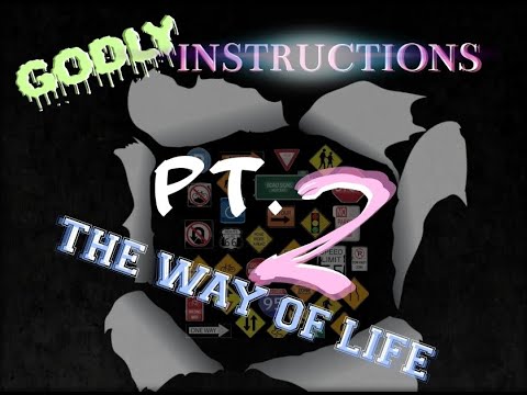 Godly instructions pt 2