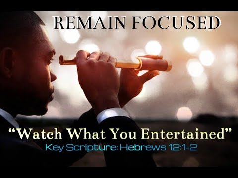Remain Focused