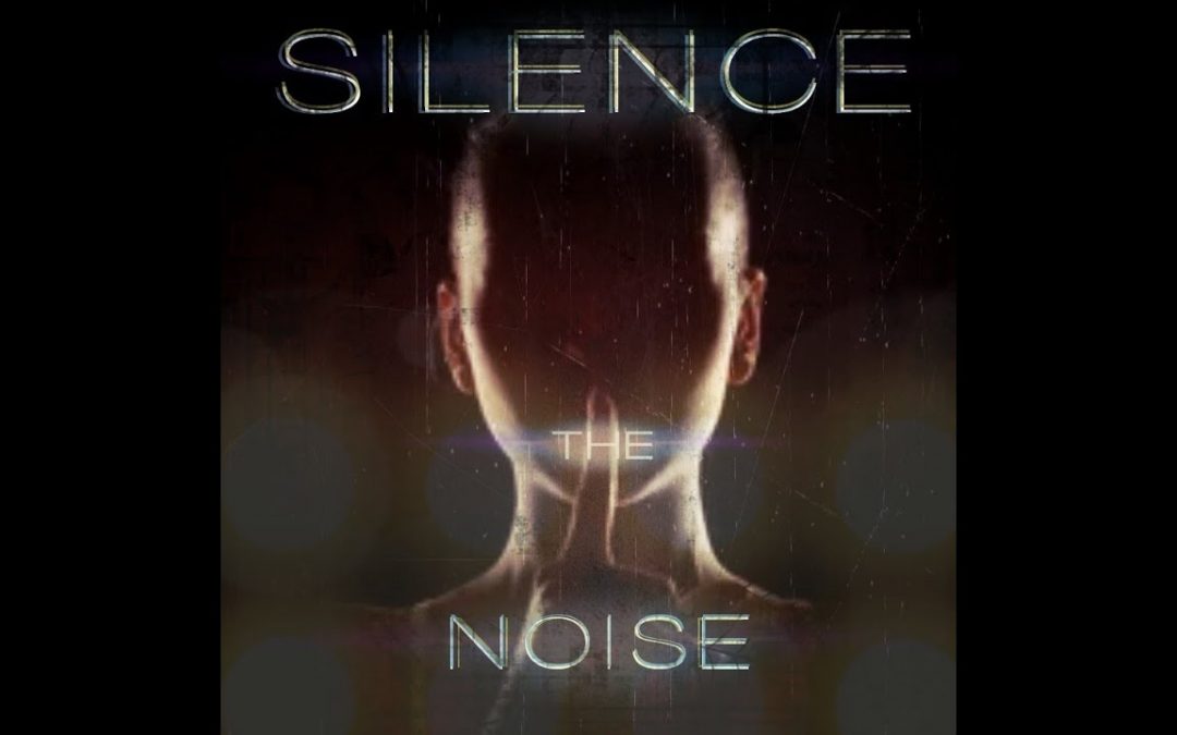 Silence The Noise